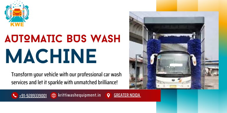 Automatic Bus Wash Machine